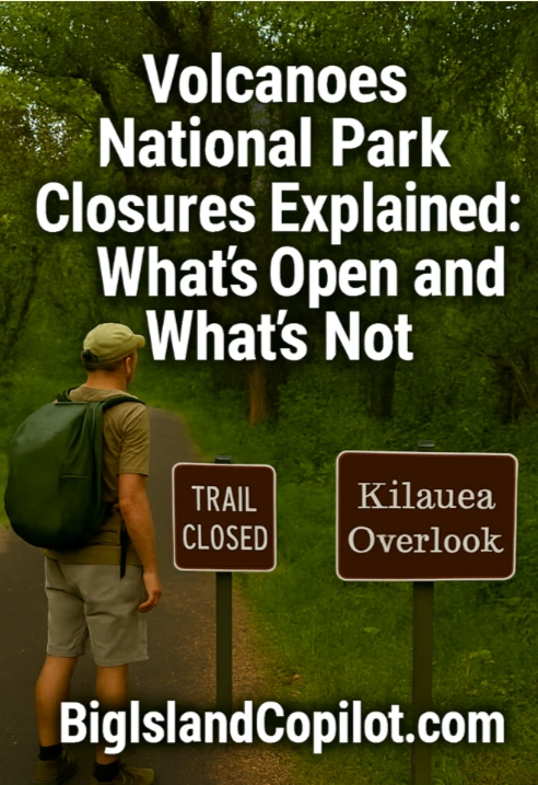 Volcanoes National Park Closures